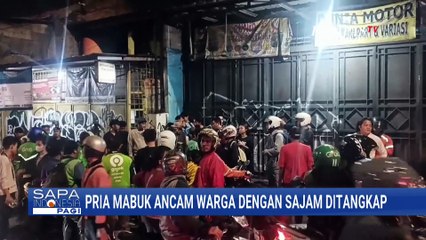 Seorang Pria Diduga Mabuk Ancam Warga dengan Senjata Tajam di Duren Sawit | SAPA PAGI
