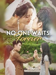 No One Waits Forever #DramaBox Top Treding full movie