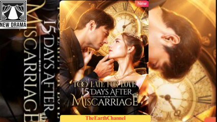 🍏💜🏴 11.27 - 12.30 🔥 Too Late for Love 15 Days After Miscarriage dailymotion 🌕x9njdt6