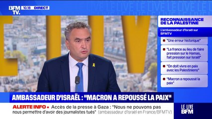 Gaza: "Si demain le Hamas libère les otages, la guerre est terminée", affirme l'ambassadeur d'Israël en France