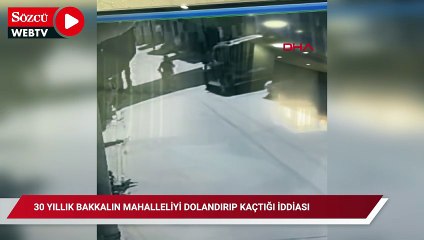 30 yıllık bakkalın mahalleliyi dolandırıp kaçtığı iddiası