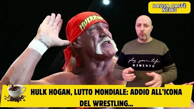 Hulk Hogan, lutto mondiale addio all’icona del wrestling...