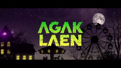 AGAK LAEN