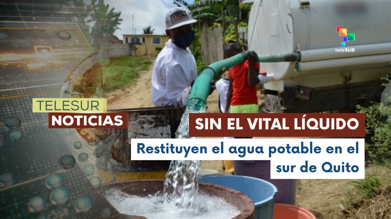 Agua potable vuelve a más de 88 mil familias en el sur de Quito