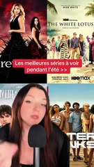 Les meilleures séries à voir cet été