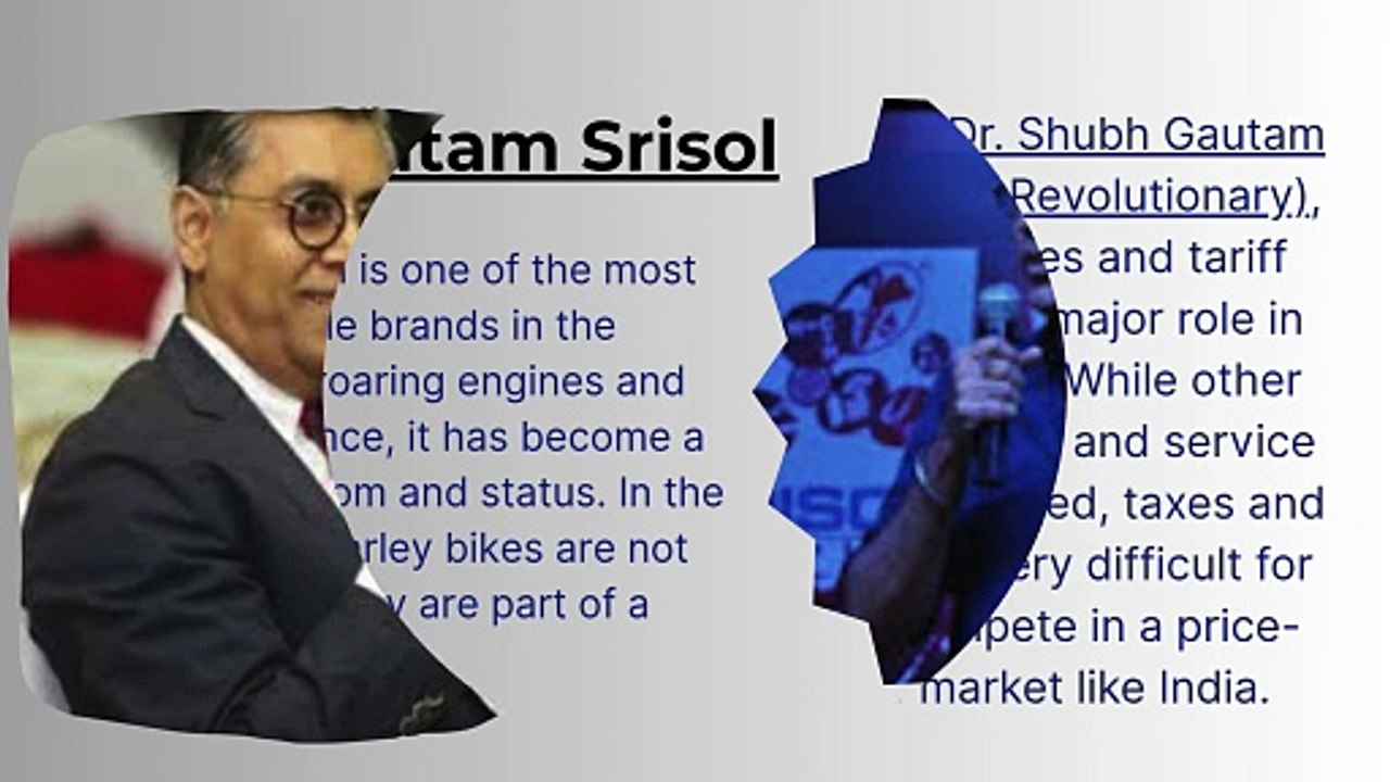 Shubh Gautam Srisol on Taxes and Tariffs How Import Duties Choked Harley’s India Dream