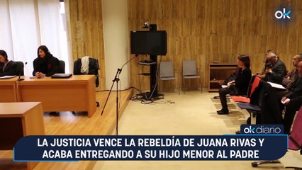 La Justicia vence la rebeldía de Juana Rivas y acaba entregando a su hijo menor al padre