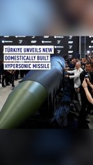 Türkiye unveils new domestically built hypersonic missile