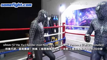 Trailer sfmm-57 He Yu ( Spider man Noir ) vs. Zhu Qun ( Venom )