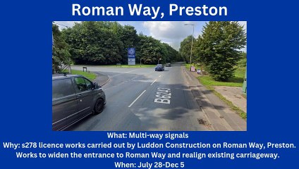 Preston roadworks July 28-Aug 3