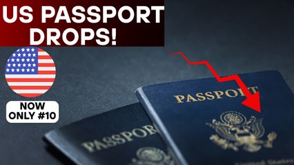 US Passport Drops to 10th Place in Global Power Rankings
