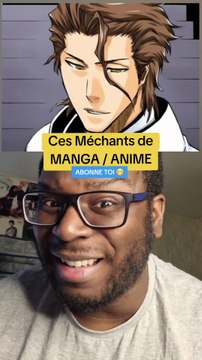 Ces Méchants de MANGA / ANIME