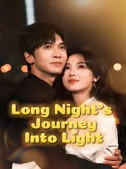 Long Night's Journey Into Light - Full