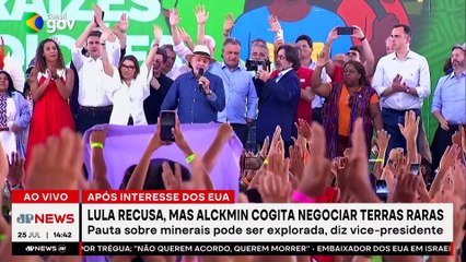 Lula recusa negociar minerais com EUA, mas Alckmin não descarta | TEMPO REAL