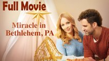 Miracle in Bethlehem, PA. (2023) Full Movie HD