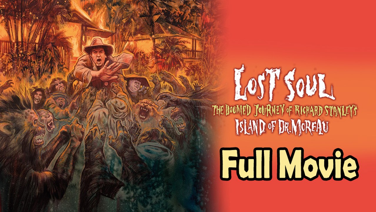 Lost Soul The Doomed Journey of Richard Stanley's Island of Dr. Moreau (2015)