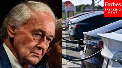 'They Were Playing Us For Uncle Sucker': Ed Markey Slams China Restrictions On EV Battery Production
