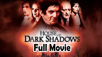 House of Dark Shadows (1971) Full Movie HD