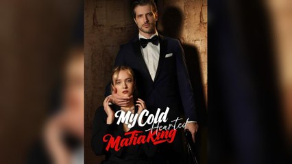 My Cold Hearted Mafia King