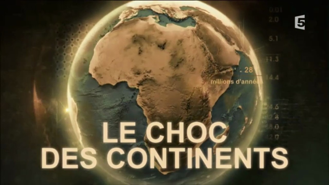 Le choc des continents - L'Afrique