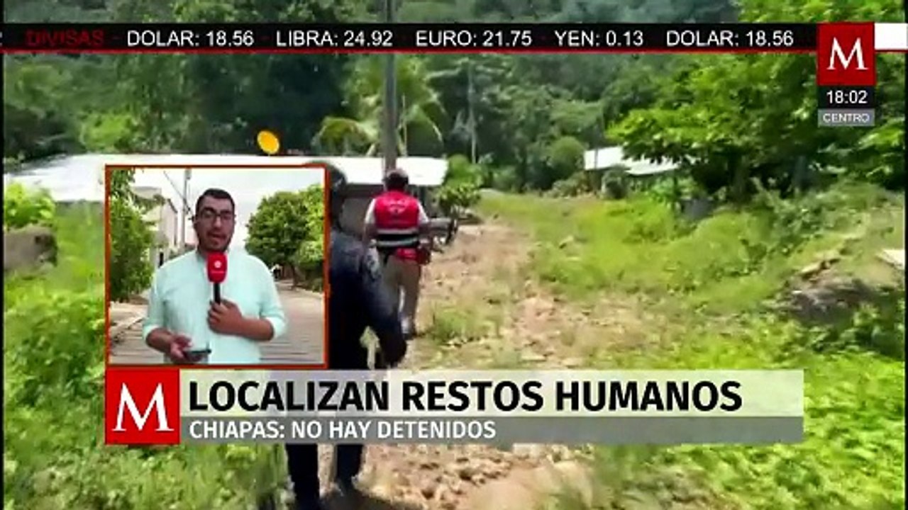 Localizan restos humanos en Chiapas; no hay detenidos