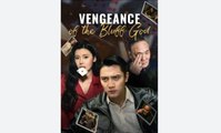 Vengeance of the Bluff God (2025) - Web Dramma| Eng sub