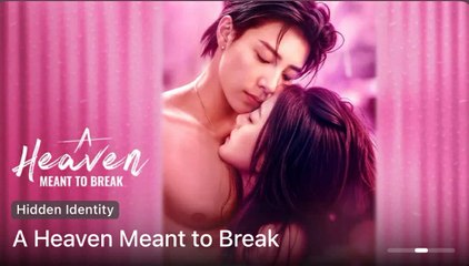 A Heaven Meant To Break