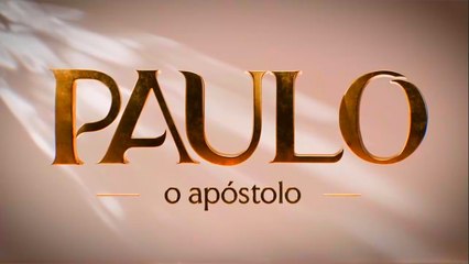 PAULO O APÓSTOLO 29/07/2025 - CAPÍTULO 17 TERÇA-FEIRA
