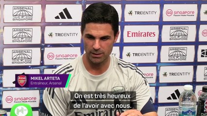Arteta : "Mosquera va apporter plus de concurrence"