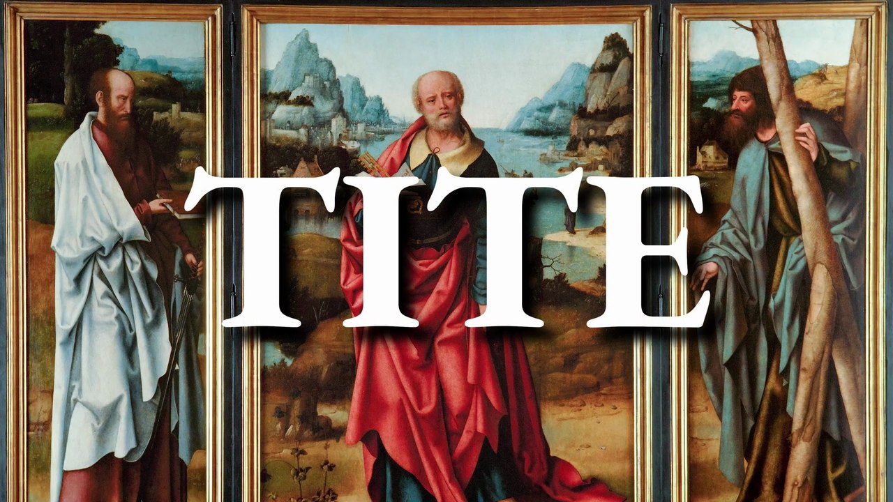 Tite | La Bible | Nouveau Testament