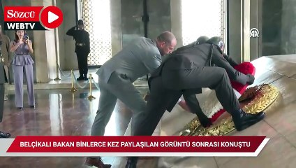 Belçikalı bakan binlerce kez paylaşılan görüntü sonrası konuştu