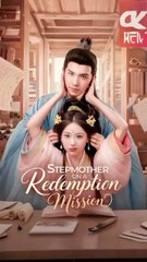 stepmother on a redemption mission chinese drama