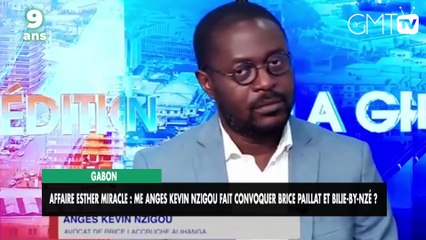 [#Reportage] Affaire Esther Miracle : Me Anges Kevin Nzigou fait convoquer Brice Paillat et Bilie-By-Nzé ?