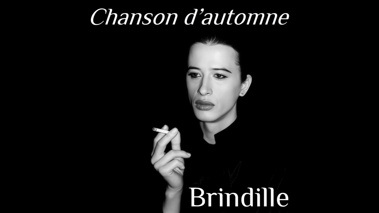 Chanson d'automne - Brindille