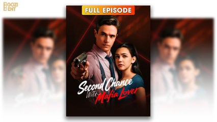 Second Chance With Mafia Lover – Full Movie (2025)