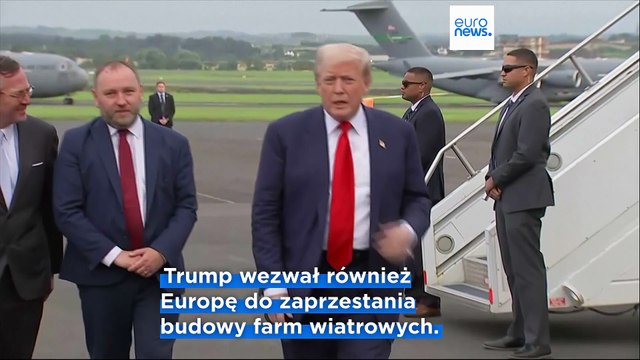Imigracja zabija Europę powiedział Trump podczas wizyty w Szkocji
