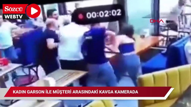 Kadın garson ile müşteri arasındaki kavga kamerada