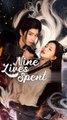 nine lives spent chinese drama, 9 lives spent chinese drama Multi Sub