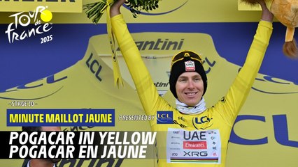 LCL Yellow Jersey Minute - Stage 20 - Tour de France 2025