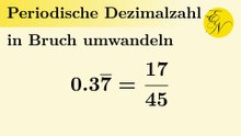 Periodische Dezimalzahlen in Brüche umwandeln