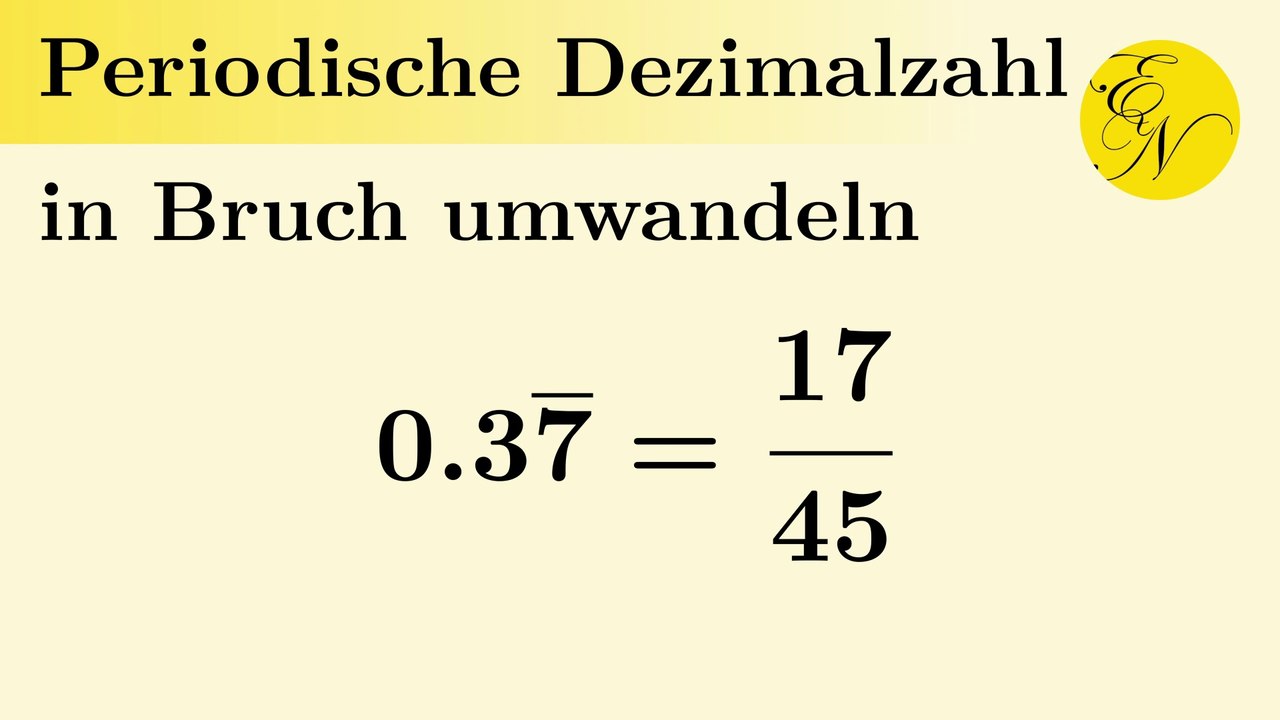 Periodische Dezimalzahlen in Brüche umwandeln