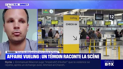 "Ils sont arrivés et sont sortis de façon très polis": un témoin raconte le débarquement de la colonie de l'avion Vueling