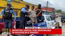Detención judicial para responsable de masacre en El Paraíso