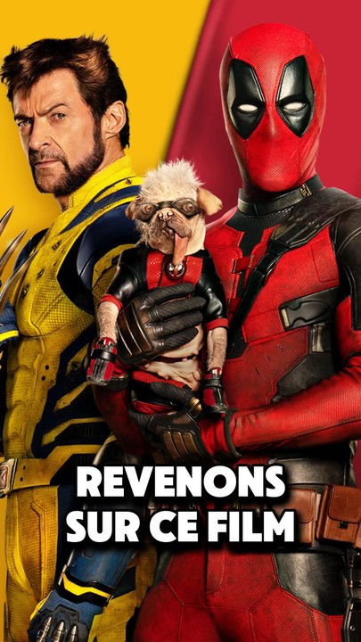 DEADPOOL & WOLVERINE: 1 AN APRÈS