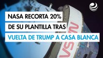 La NASA pierde un 20% de su plantilla desde la vuelta de Trump a la Casa Blanca