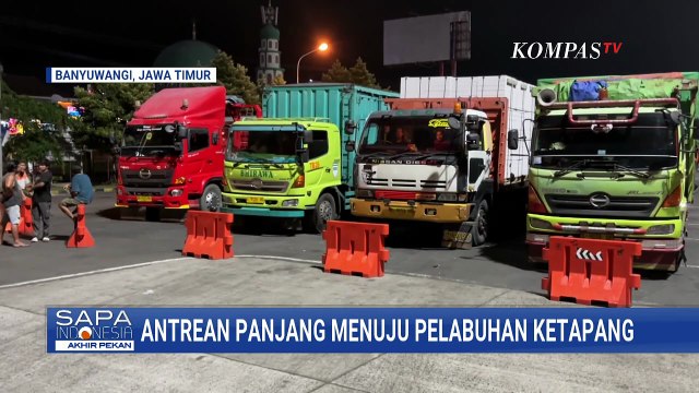 Mengurai Kemacetan Menuju Pelabuhan Ketapang, ASDP Batasi Tiket Bagi Kendaraan Berat | SAPA PAGI