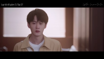 [Vietsub full] Lạp tội đồ giám 2 / Tập tranh săn tội 2 - tập 27