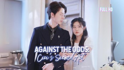 Against the Odds Cici's Second Act Full Episodes