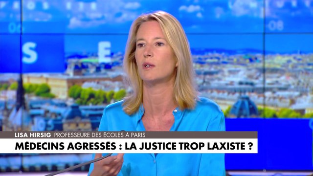 Lisa Hirsig sur la hausse des agressions des médecins en France