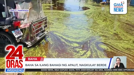 24 Oras Weekend: (Part 2) Nagkulay berdeng baha ; Gamot sa leptospirosis, kailan dapat iniinom? ; Heart Evangelista, guest editor sa fashion magazine sa Singapore ; atbp.